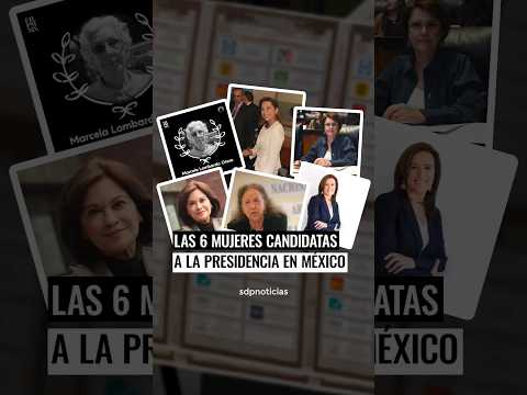 Además de Sheinbaum y Gálvez , ¿sabes qué mujeres fueron candidatas a la Presidencia en México ?