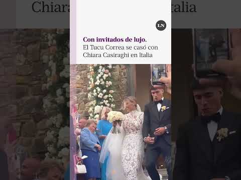 Así fue el casamiento del futbolista Joaquín Correa con la modelo Chiara Casiraghi,