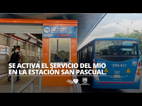 Volvió a prestar servicio la estación San Pascual del MIO.