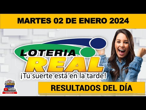 Lotería REAL Resultados del SORTEO EN VIVO de hoy MARTES 02 de enero del 2024 #loteriareal