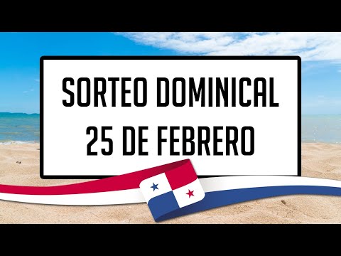 Resultados Lotería de Panamá Domingo 25 de Febrero de 2024 - Lotería nacional de Panamá de hoy