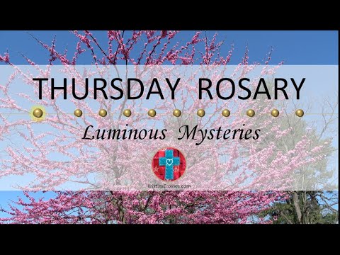 Thursday Rosary • Luminous Mysteries of the Rosary 💚 May 16, 2024 VIRTUAL ROSARY - MEDITATION