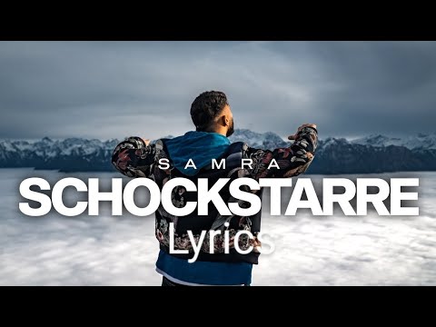 SAMRA SCHOCKSTARRE LYRICS