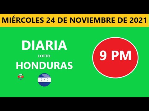 Diaria 9 PM honduras loto costa rica La Nica hoy  miércoles 24 NOVIEMBRE DE 2021 loto tiempos hoy