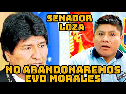 SENADOR LOZA NO PUEDEN INHABILITAR EVO MORALES ES IR ENCONTRA DE LOS PUEBLOS ORIGINARIO DE BOLIVIA..