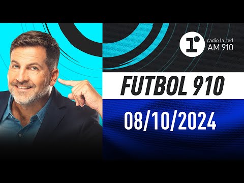 FÚTBOL 910, con Toti Pasman - EN VIVO - Martes 08/10/2024