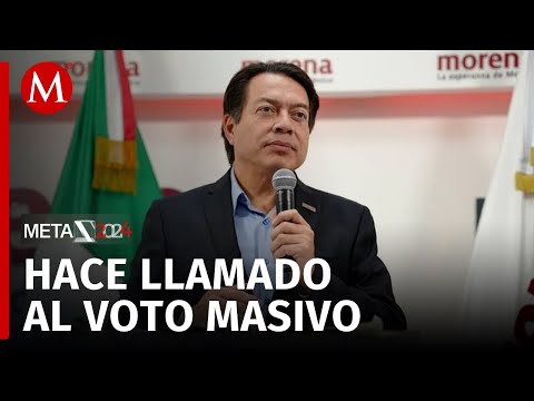 Mario Delgado afirma que la oposición busca anular elección ante una inminente derrota