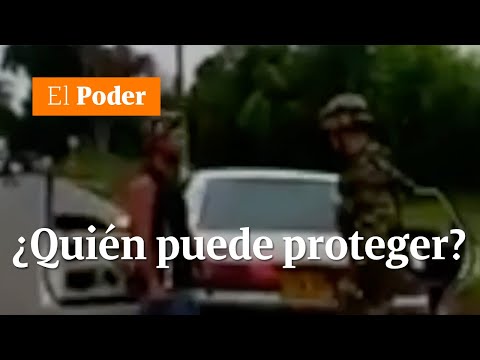 ¿Quién nos puede proteger | El Poder