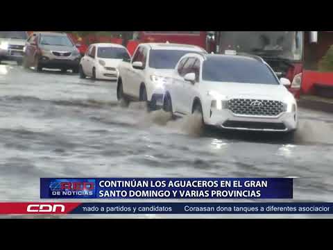 Continúan los aguaceros en el gran Santo Domingo y varias provincias