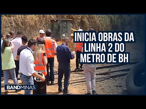 Inicia obras da linha 2 do metro de BH | JORNAL BAND MINAS - 16/09/24