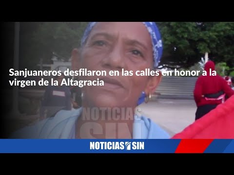 Sanjuaneros desfilaron en las calles en honor a la virgen de la Altagracia