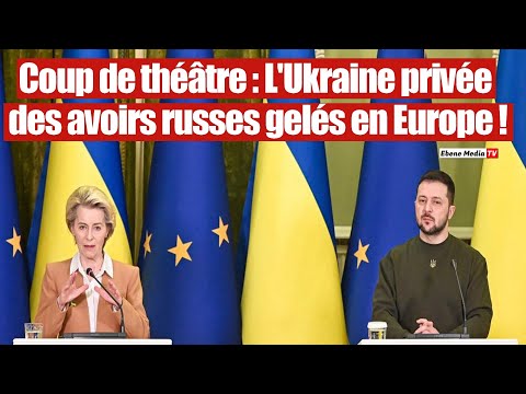 Revirement : l’Europe a refusé l’argent russe à Kyiv.