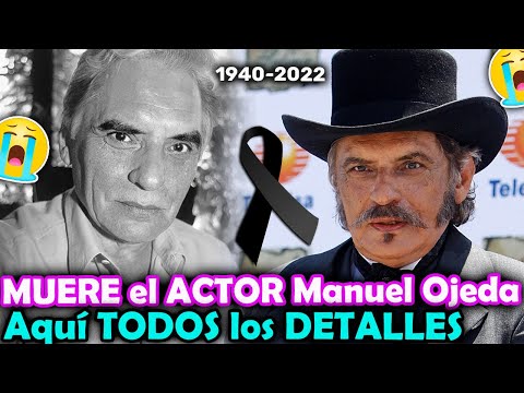 Manuel Ojeda: MUERE el ACTOR mexicano a los 81 años ¡Aquí TODOS los DETALLES de su MUERTE!