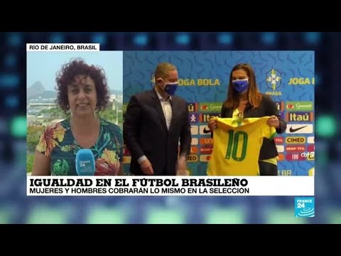 La vuelta al mundo de France 24: igualdad salarial para hombres y mujeres en el fútbol brasileño