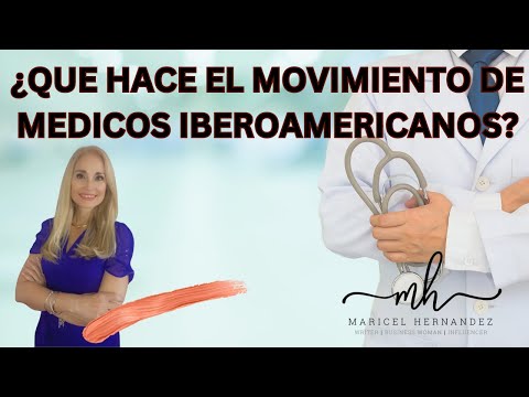 ¿Qué hace el movimiento de médicos Iberoamericanos?