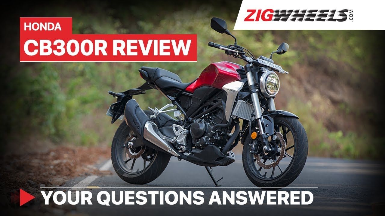 Honda CB300R India Real World Review & Price, Exhaust Sound, Mileage and more