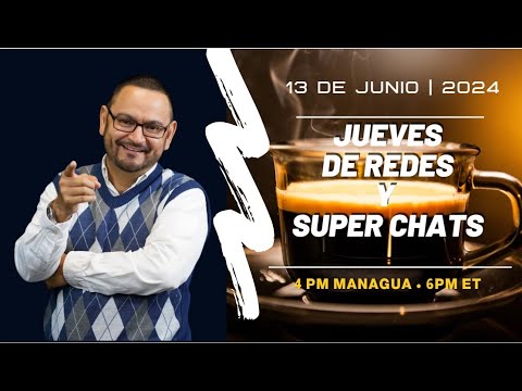 CAFE CON VOZ/   Jueves de Redes y Súper Chats con Luis Galeano / 13 DE JUNIO 2024