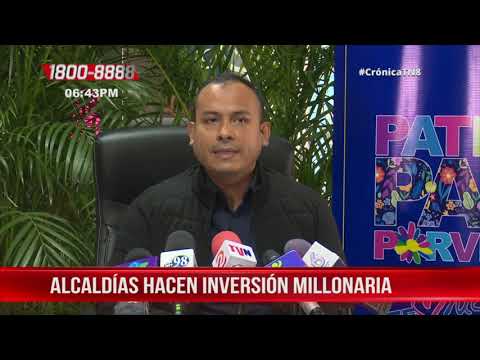 Inversión millonaria para ejecución de proyectos en municipios de Nicaragua