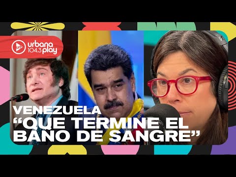 Lo fundamental es que termine el baño de sangre en Venezuela y se respete la voluntad popular