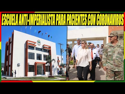 Bolivia Usará La Ex Escuela Anti-Imperialista Para Aislar Pacientes Con COVID-19