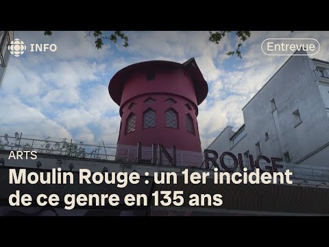 Le Moulin Rouge perd ses ailes | D'abord l'info
