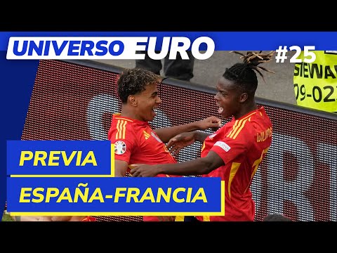 EUROCOPA 2024 | Prvia de España vs Francia en cuartos de final | UNIVERSO EURO #25