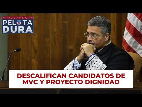 CANDIDATOS DE MVC Y PROYECTO DIGNIDAD DESCALIFICADOS TRAS NO RECOGER ENDOSOS