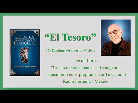 Cuento 17o Domingo Ordinario “El Tesoro”