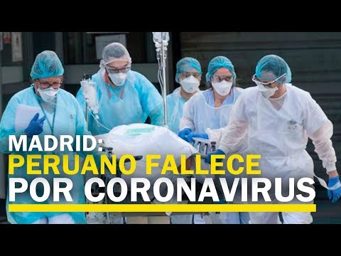 Peruano falleció por coronavirus en Madrid