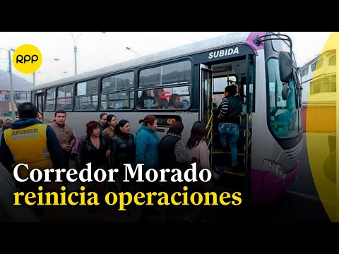 Corredor Morado volvió a operar esta mañana tras acuerdo entre concesionarias y el MTC