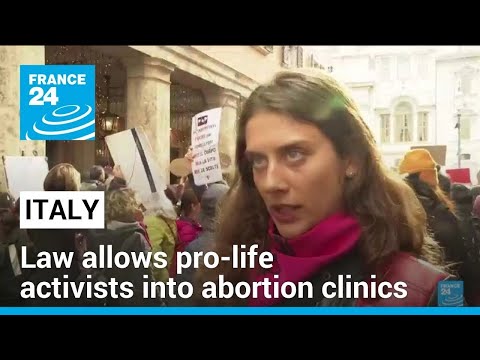 Italy law allows pro-life activists into abortion clinics • FRANCE 24 English