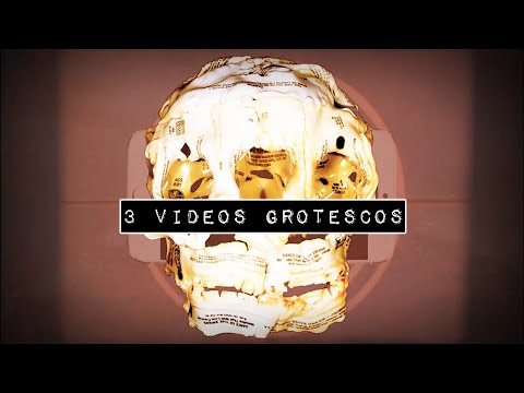 3 videos grotescos