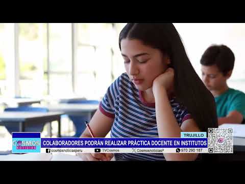 Trujillo: colaboradores podrán realizar práctica docente en institutos