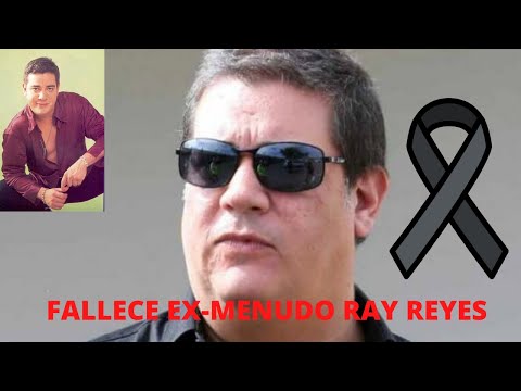 Fallece Ex Menudo Ray Reyes