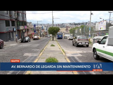 La Av. Bernardo de Legarda, en Quito, se encuentra sin mantenimiento