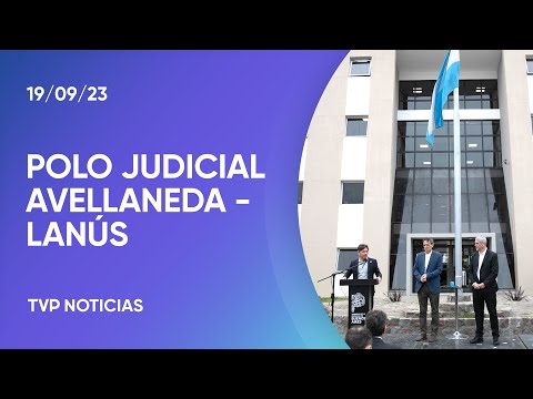 Katopodis y Ferraresi, junto a Kicillof inauguraron oficinas del Polo Judicial de Avellaneda y Lanús