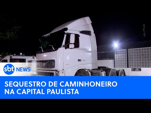 Caminhoneiro é sequestrado na capital paulista; Criminoso segue foragido|#SBTNewsnaTV(08/05/24)