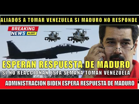 Si MADURO no REACCIONA esta semana aliados TOMARAN VENEZUELA hoy 2 mayo 2021