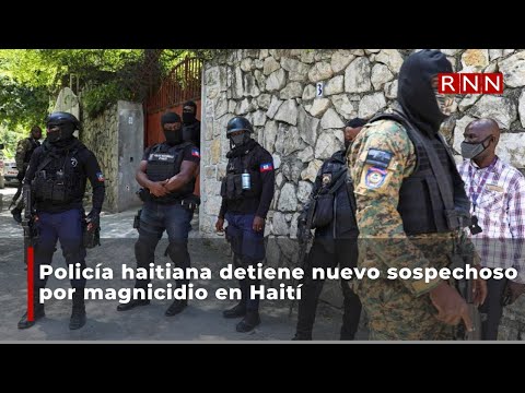 Policía haitiana detiene nuevo sospechoso por magnicidio en Haití