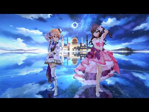 【デレステ】バラカストーリア〜月と太陽に祝福を〜 / Dimension-3(二宮あすか、一ノ瀬志希)