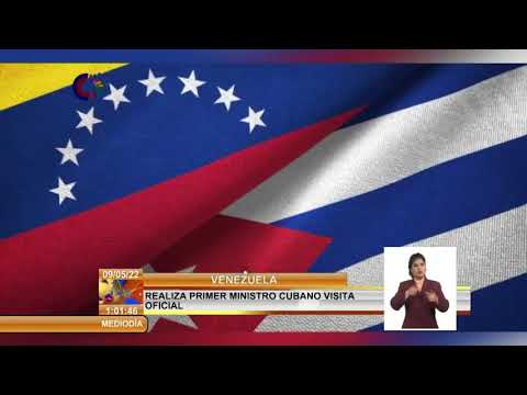 Realiza Primer Ministro de Cuba visita oficial a Venezuela