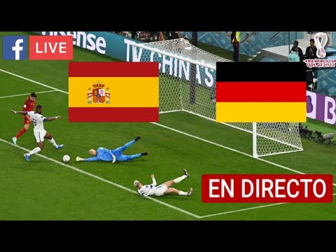 España vs. Alemania en vivo, partido en vivo España vs. Alemania en vivo gratis Mundial Qatar 2022