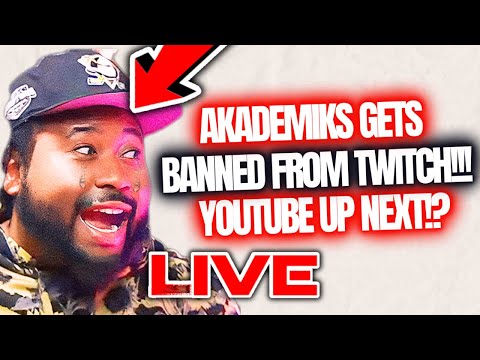 AKADEMIKS BANNED FROM TWITCH!!! |YOUTUBE NEXT  #ShowfaceNews