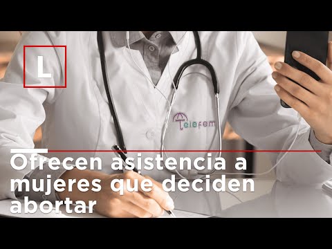 Ofrecen asistencia a mujeres que deciden abortar