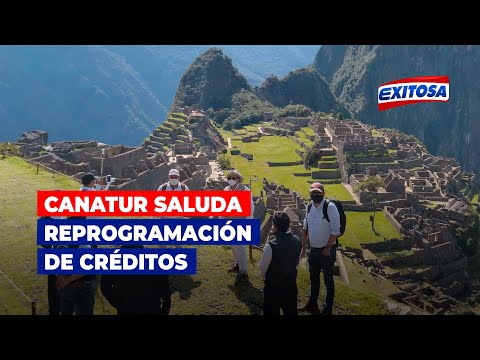 Canatur saluda reprogramación de créditos de 'Reactiva Perú'