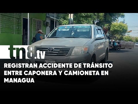 Caponera termina volcada y camioneta rayada después de chocar en Managua - Nicaragua
