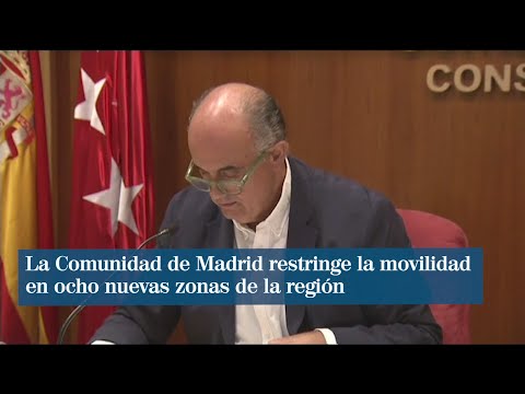 La Comunidad de Madrid restringe la movilidad en ocho nuevas zonas de la región