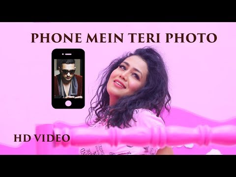 Phone Mein Teri Photo Lyrics - Neha Kakkar