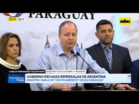 Gobierno rechaza represalias de Argentina