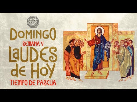 ? LAUDES DE HOY 7 DE MAYO  Camino Neocatecumenal